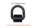 1/2" LASHING RING  ** NOT RATED FOR OVERHEAD LIFTING **