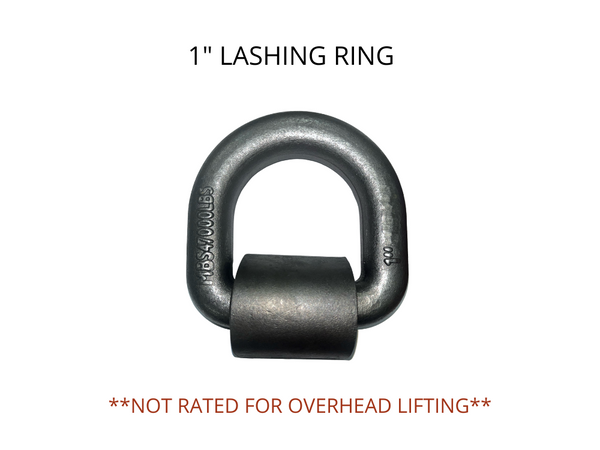 1" LASHING RING  ** NOT RATED FOR OVERHEAD LIFTING **